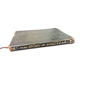The Story Of King Lear Shakespeare‎ 1905 Alice Spencer Hoffman T.H. Robinson VTG